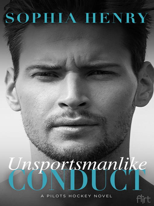 Title details for Unsportsmanlike Conduct by Sophia Henry - Available
